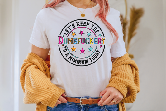 Dumbfukery - ready to press sublimation transfer print