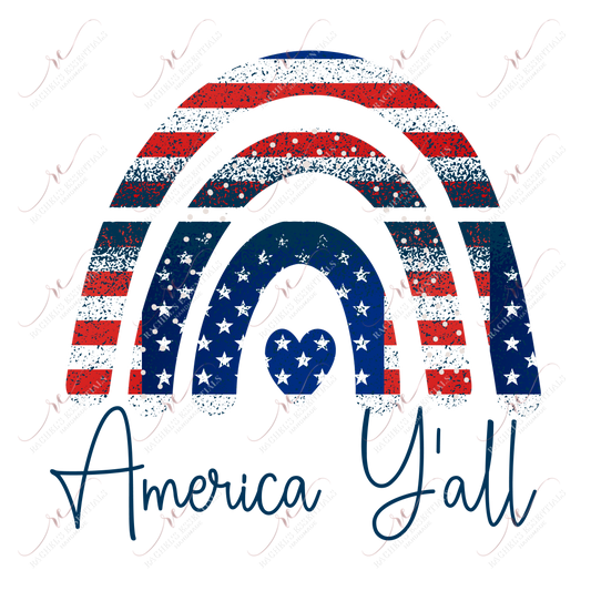 America Yall Rainbow Red White Blue - Ready To Press Sublimation Transfer Print Sublimation