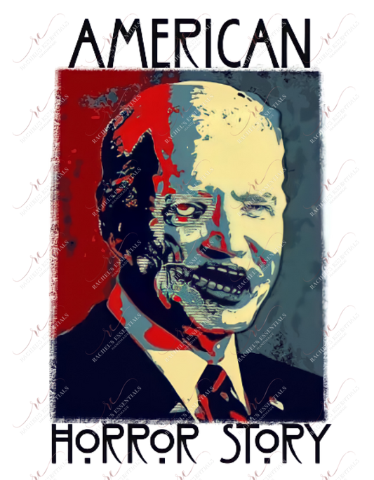 Biden American Horror Story - Ready To Press Sublimation Transfer Print Sublimation