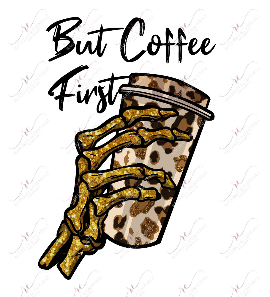 But First Coffee Skeleton Hand - Clear Cast Decal