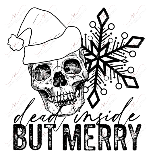 Dead Inside But Merry - Clear Cast Decal