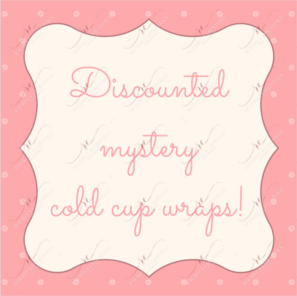 Discounted Mystery Cold Cup Wrap