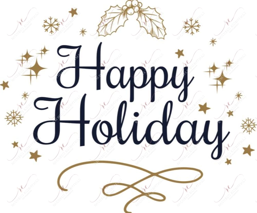 Happy Holidays - Ready To Press Sublimation Transfer Print Sublimation