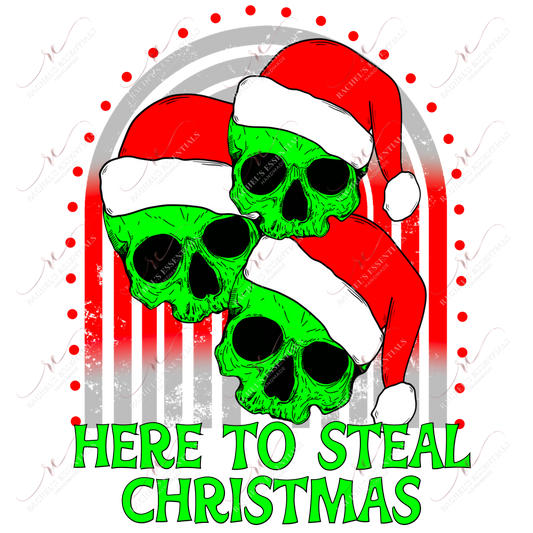 Here To Steal Christmas - Clear Cast Decal