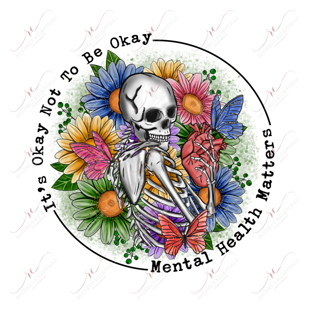Its Ok To Not Be Ok-Ready Press Sublimation Transfer Print Sublimation