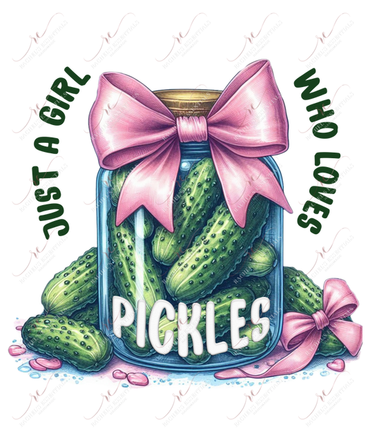 Just A Girl Who Loves Pickles - Ready To Press Sublimation Transfer Print Sublimation