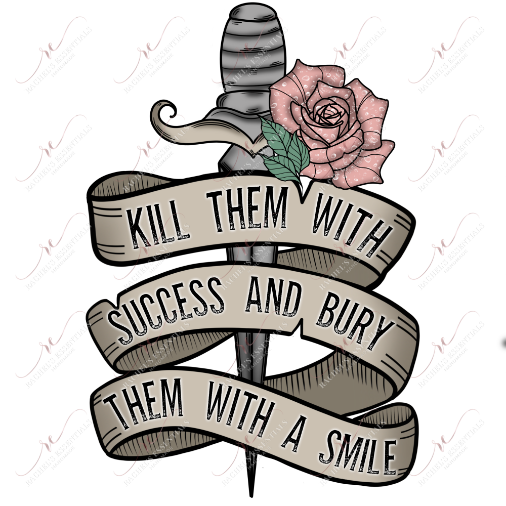 Kill Them With Success And Bury A Smile - Htv Transfer