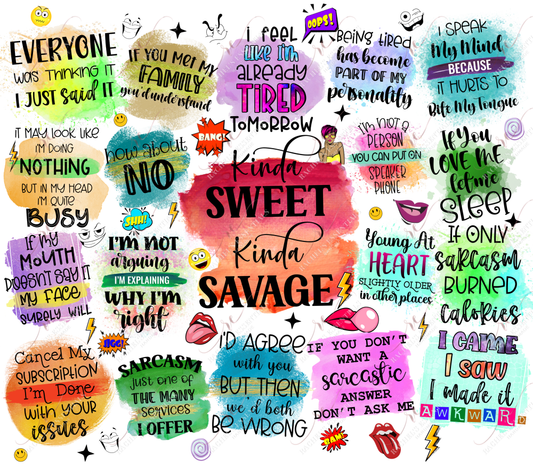 Kinda Sweet Kinda Savage - Ready To Press Sublimation Transfer Print Sublimation