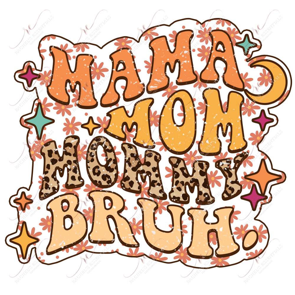 Mom Mommy Bruh - Clear Cast Decal