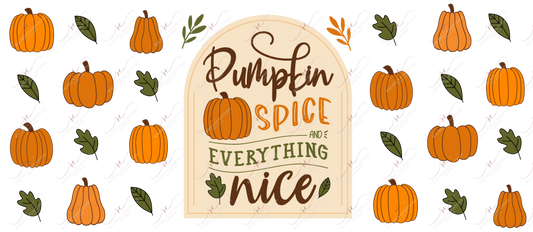 Pumpkin Spice Everything Nice - 16Oz Vinyl Libbey Wrap