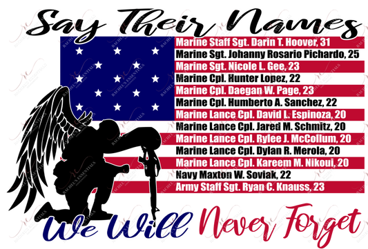 Say Their Names 13 Fallen Heroes - Ready To Press Sublimation Transfer Print Sublimation