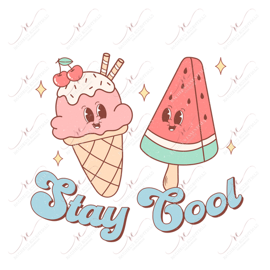 Stay Cool-Ready To Press Sublimation Transfer Print Sublimation