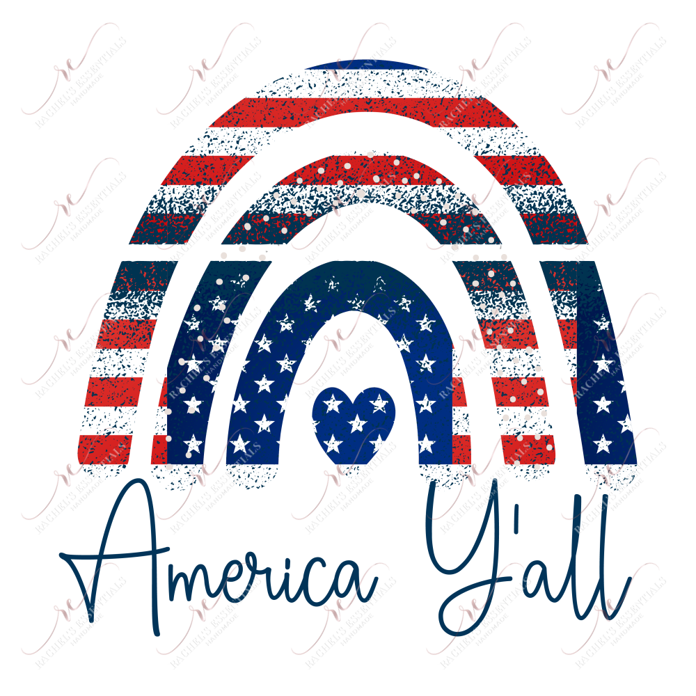 America Yall Rainbow Red White Blue - Ready To Press Sublimation Transfer Print Sublimation