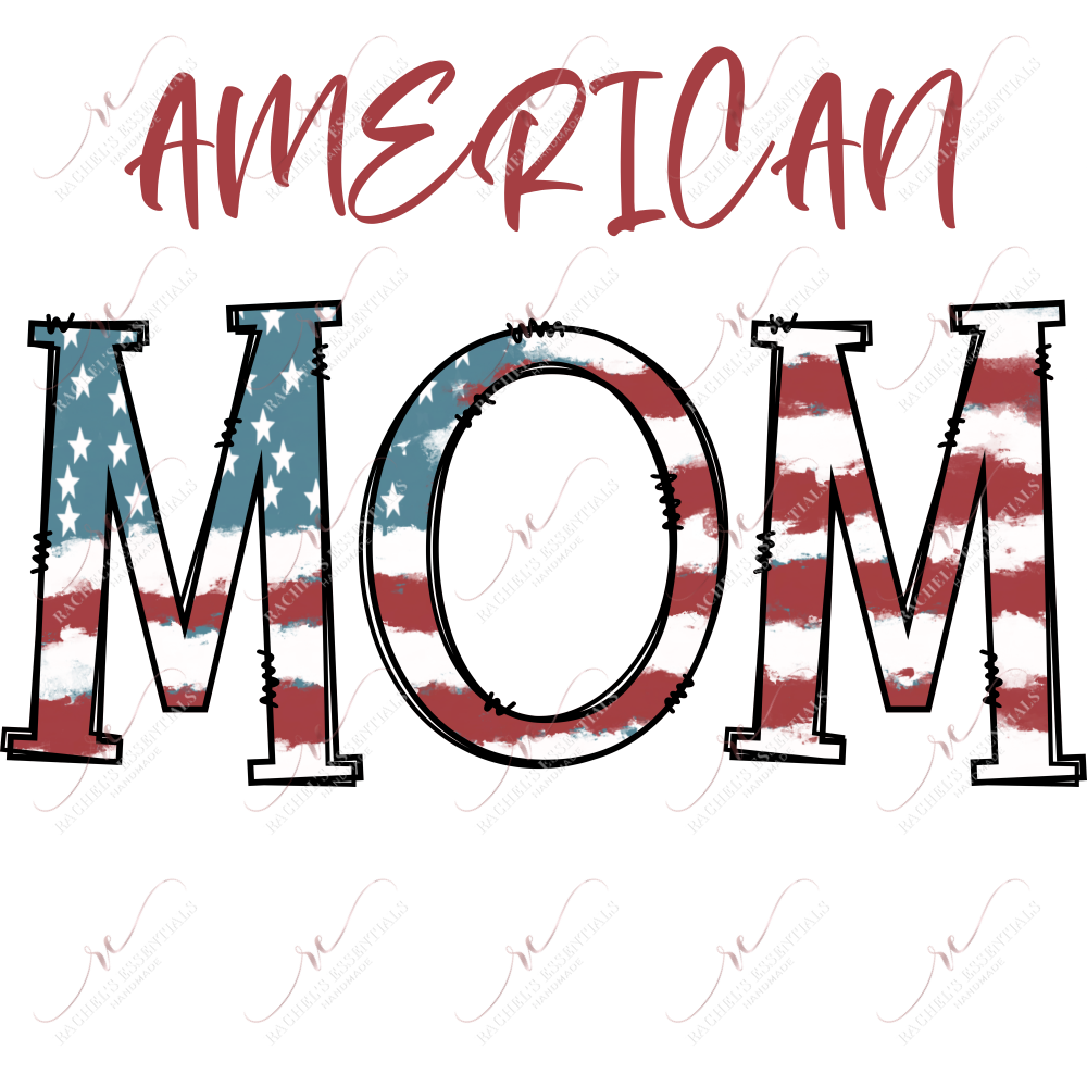 American Mom - Ready To Press Sublimation Transfer Print Sublimation