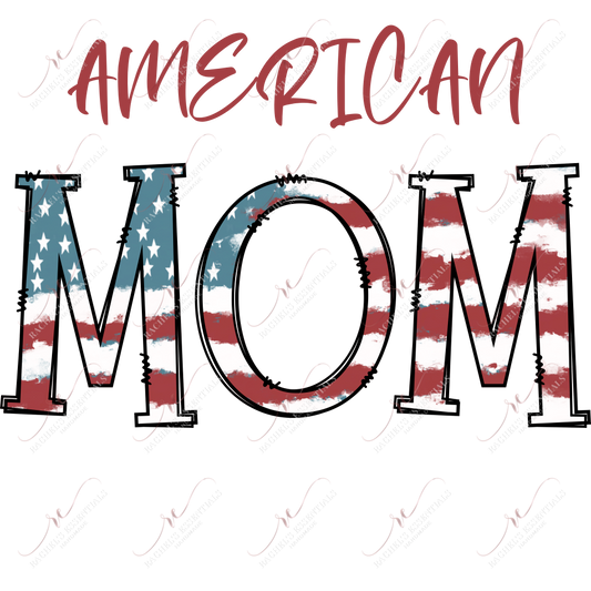 American Mom - Ready To Press Sublimation Transfer Print Sublimation