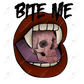 Bite Me-Clear Cast Decal