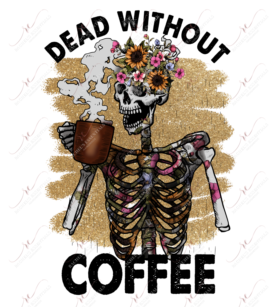 Dead Without Coffee Skeleton - Clear Cast Decal