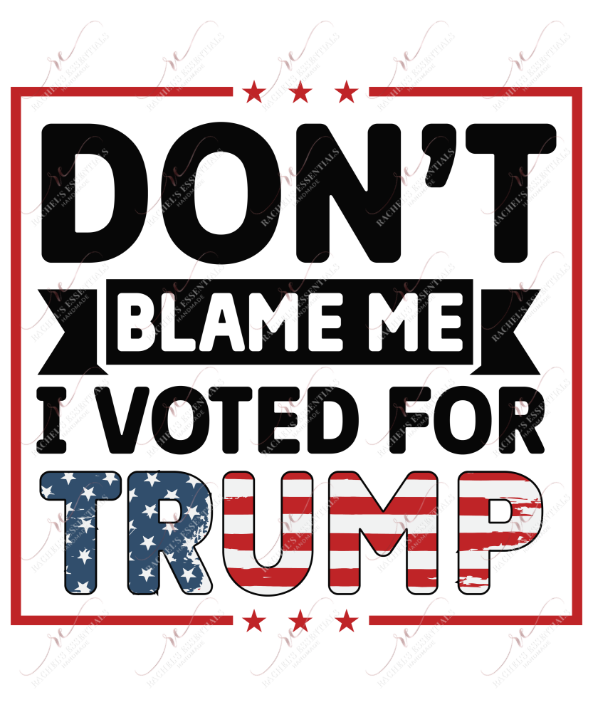 Don’t Blame Me - Clear Cast Decal