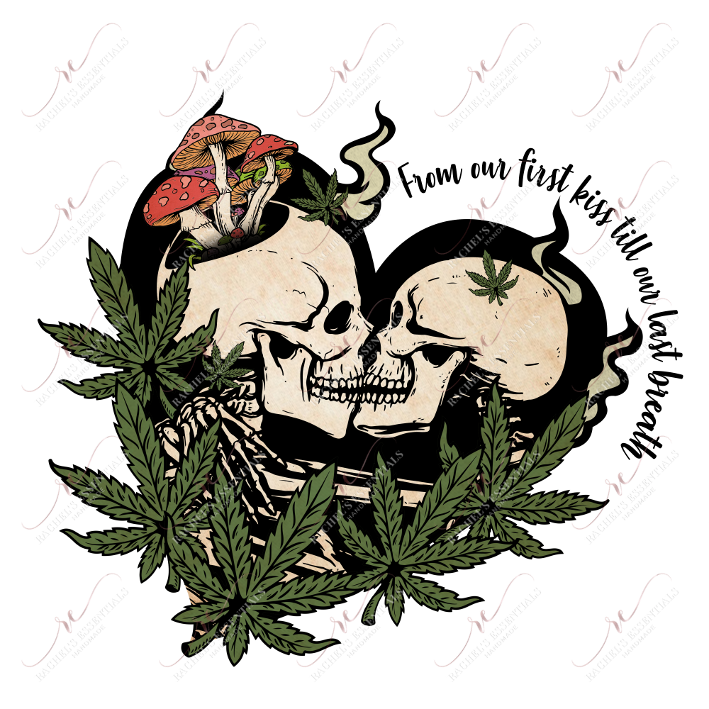 First Kiss To Last Breath- Htv Transfer