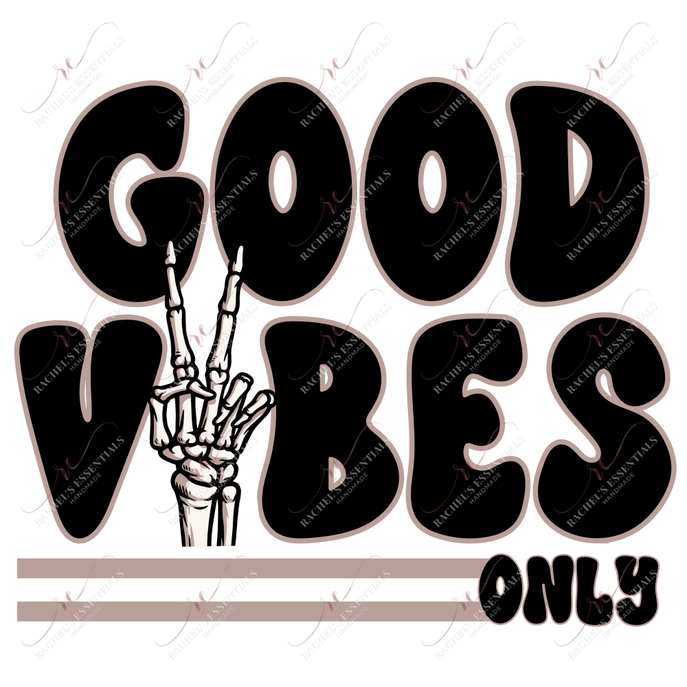 Good Vibes - Ready To Press Sublimation Transfer Print Sublimation
