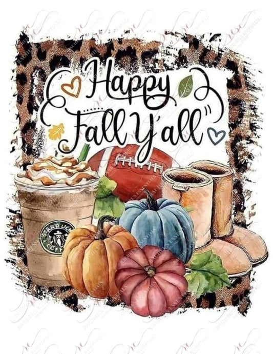 Sublimation 1.99 Happy fall y’all  - ready to press sublimation transfer print freeshipping - Rachel's Essentials