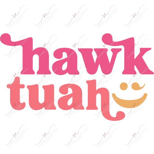 Hawk Tuah - Clear Cast Decal