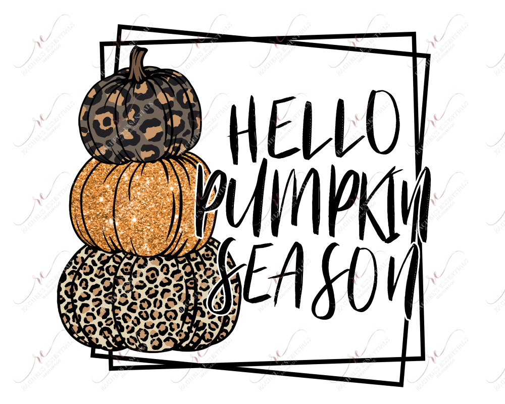 Hello Pumpkin Season - Ready To Press Sublimation Transfer Print Sublimation