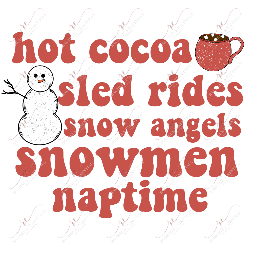 Hot Cocoa Sled Rides Snow Angels Snowmen Naptime- Htv Transfer