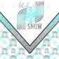 Let It Snow - Ready To Press Sublimation Transfer Print Sublimation