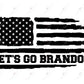 Lets Go Brandon Fjb Flag - Ready To Press Sublimation Transfer Print Sublimation