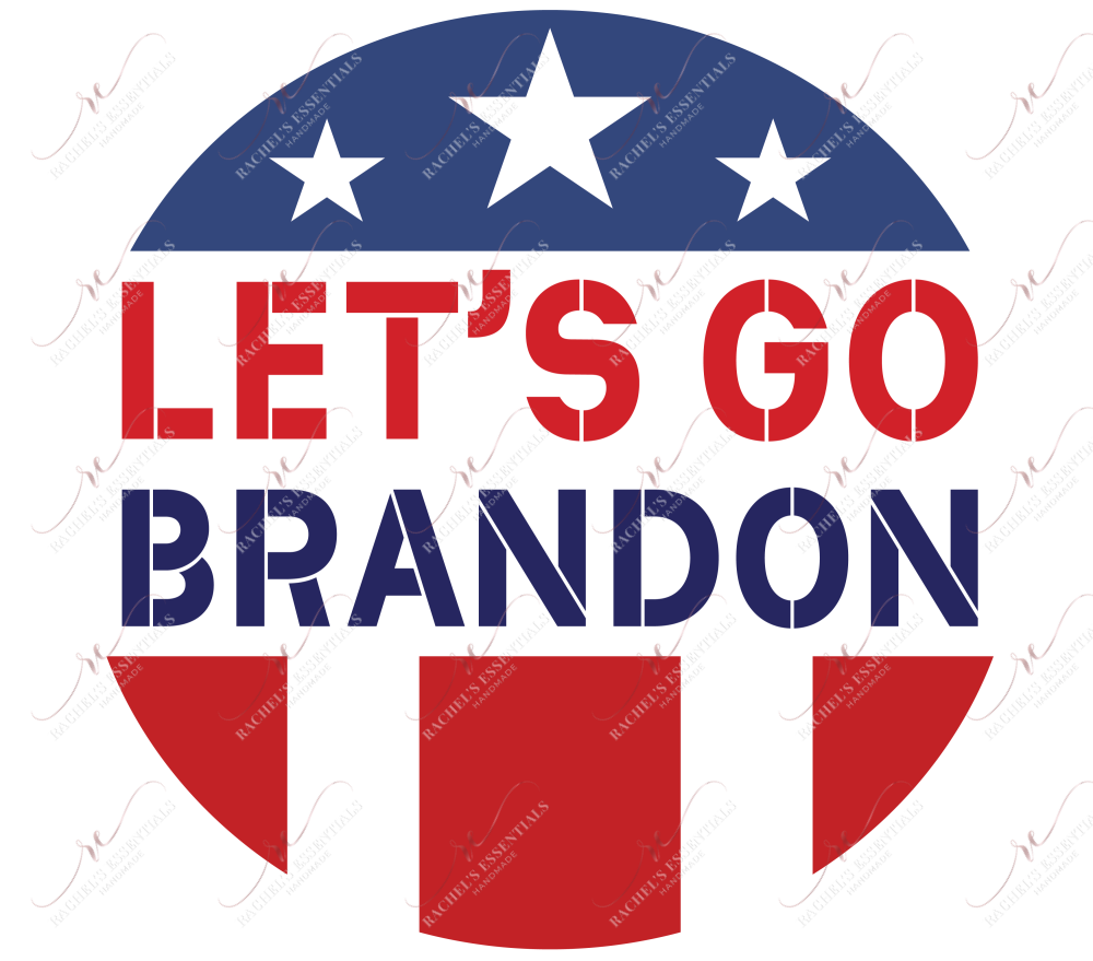 Lets Go Brandon Fjb - Ready To Press Sublimation Transfer Print Sublimation