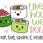 Like How We Roll Snap Tag Share Stickers