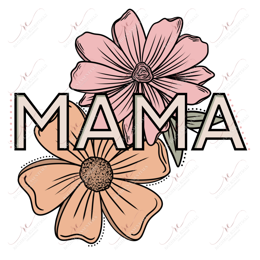 Mama Flowers - Ready To Press Sublimation Transfer Print Sublimation