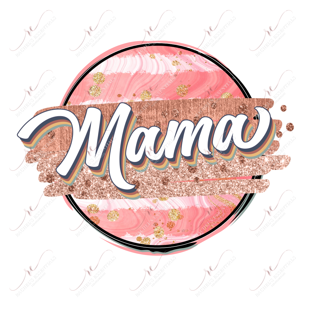 Mama - Ready To Press Sublimation Transfer Print Sublimation