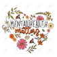 Mental Health Matters Heart-Ready To Press Sublimation Transfer Print Sublimation