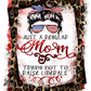 Messy Bun Leopard Regular Mom Trying Not To Raise Liberals - Ready Press Sublimation Transfer Print