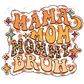 Mom Mommy Bruh - Clear Cast Decal