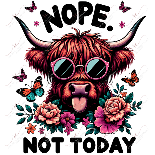 Nope Not Today Decal