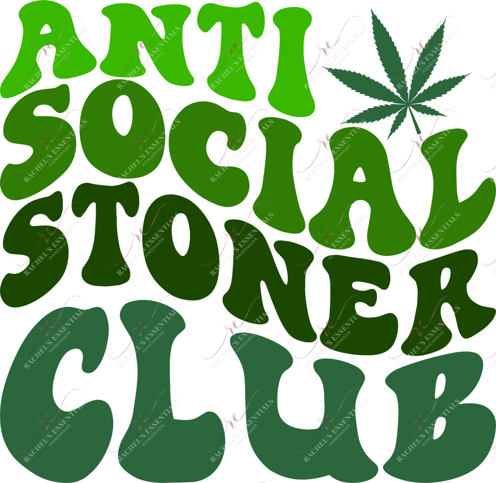 Ombre Antisocial Stoners Club- Ready To Press Sublimation Transfer Print Sublimation
