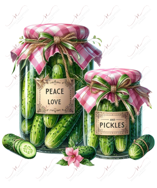 Peace Love Pickles - Ready To Press Sublimation Transfer Print Sublimation