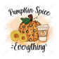 Sublimation 1.99 Pumpkin spice everything - ready to press sublimation transfer print freeshipping - Rachel's Essentials
