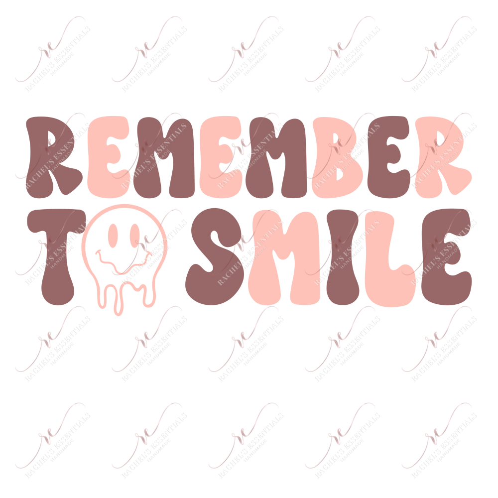 Remember To Smile - Clear Cast Decal