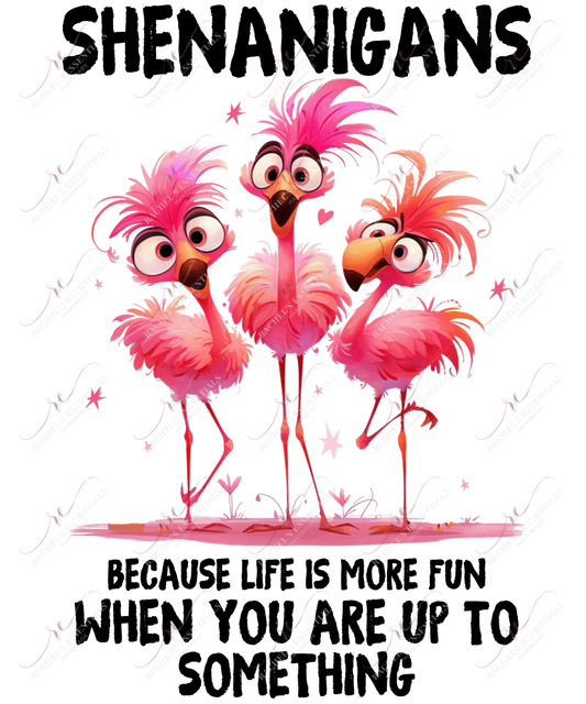 Shenanigans - Ready To Press Sublimation Transfer Print Sublimation