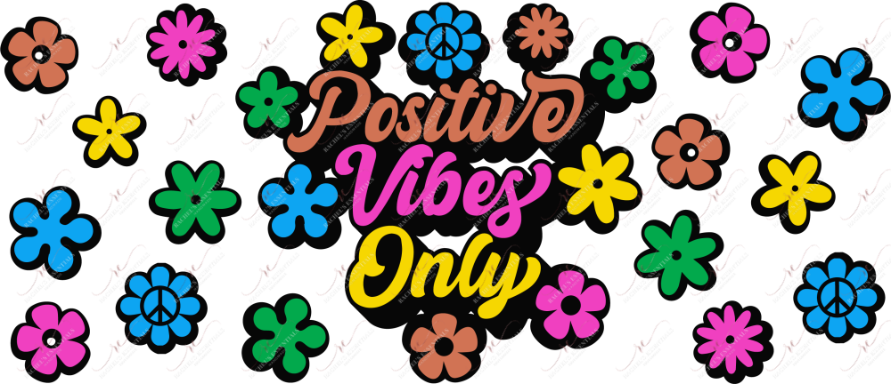 Positive Vibes Only - 16Oz Glass Can Wrap Sublimation