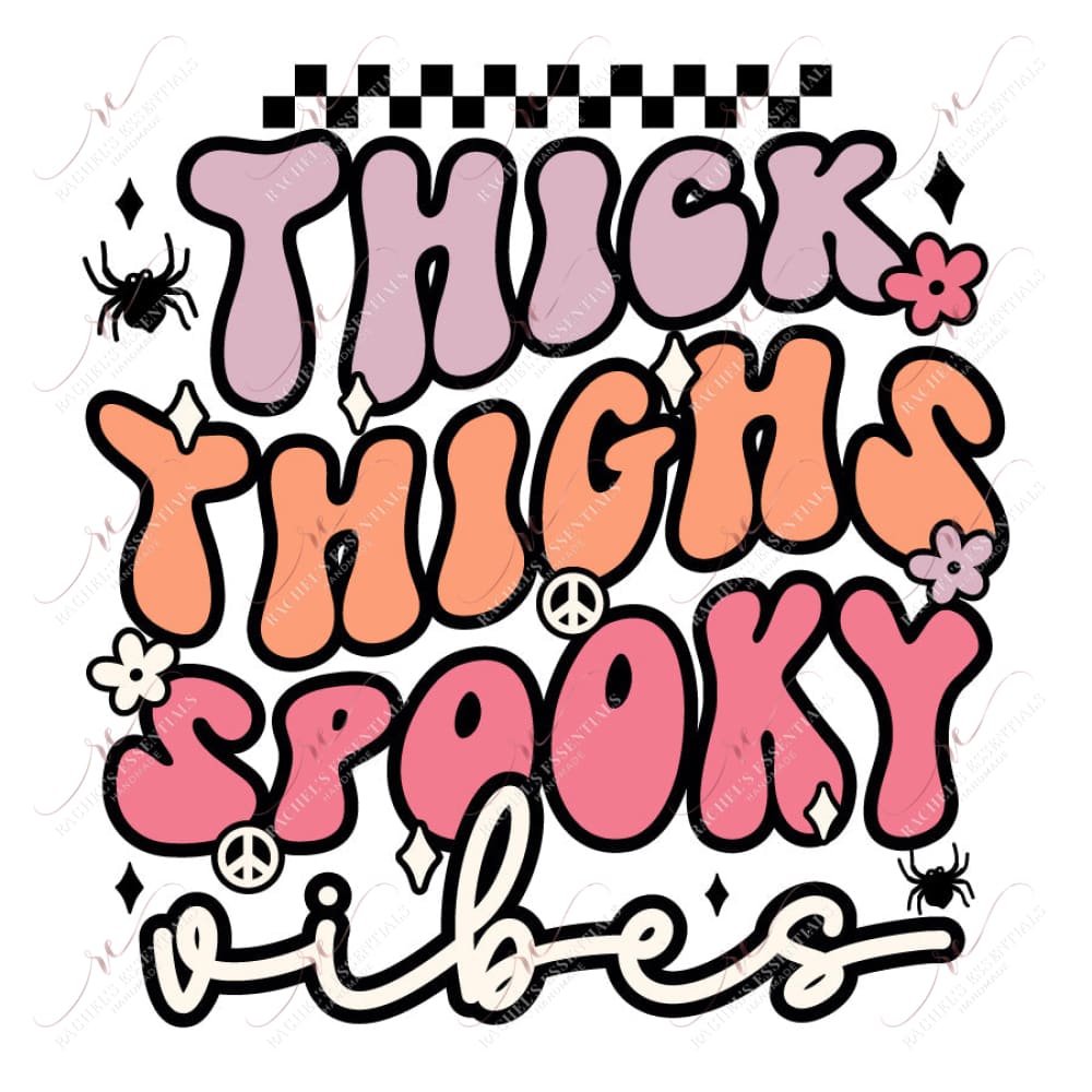Thick Thighs Spooky Vibes - Clear Cast Decal