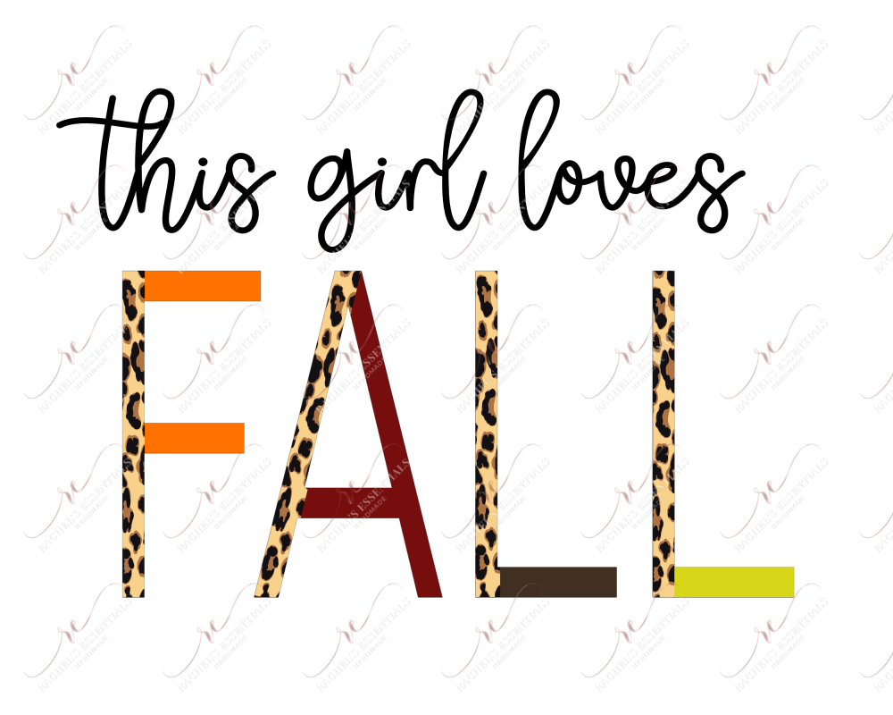 Sublimation 1.99 This girl loves fall - ready to press sublimation transfer print freeshipping - Rachel's Essentials