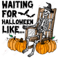 Waiting For Halloween Like - Htv Transfer