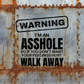 Warning Im An Asshole - Vinyl Wrap Vinyl